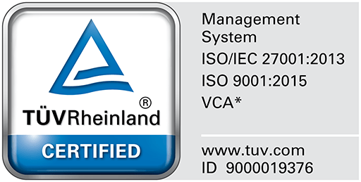 TÜVRheinland Certified | Management System ISO/IEC 27001:2013 ISO 9001:2015 VCA* | ID 9000019376